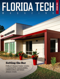 Cover of the spring 2021 issue of Florida Tech Magazine featuring a picture of the Folliard Alumni Center